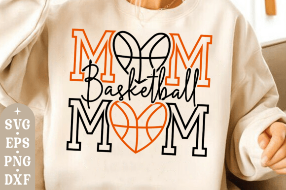 Basketball Mom SVG: Graphics for T-Shirt Designs
