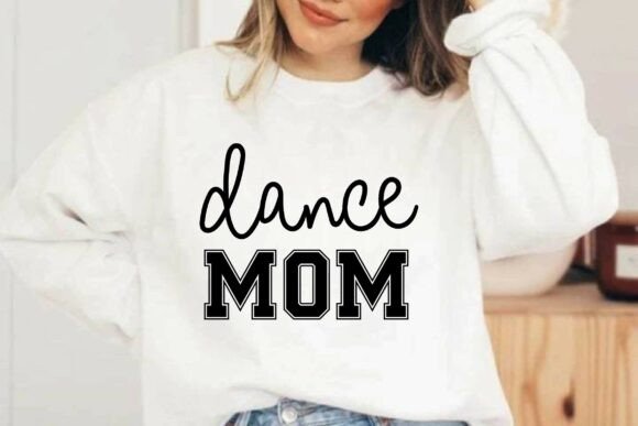 Dance Mom SVG & PNG: Graphics for T-Shirt Designs
