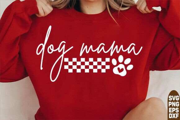 Dog Mama SVG: Graphics for T-Shirt Designs & Branding