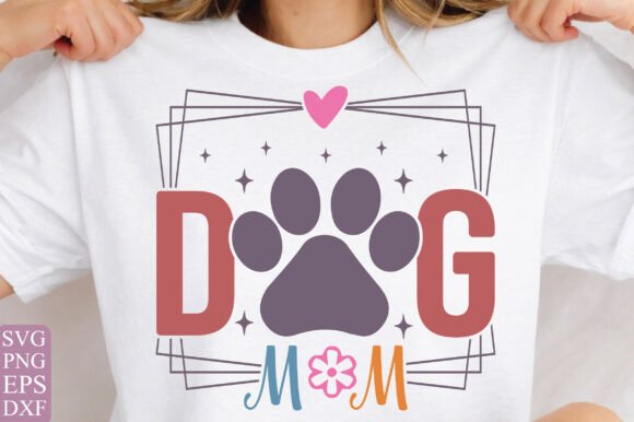 Dog Mom Graphics: Perfect T-Shirt Designs for Crafters