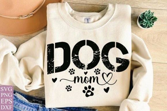 Dog Mom SVG: Graphics for T-Shirt Designs