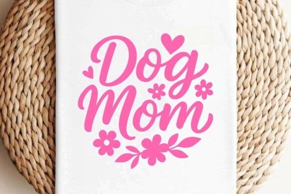 Dog Mom SVG: Premium Graphics for T-Shirt Designs