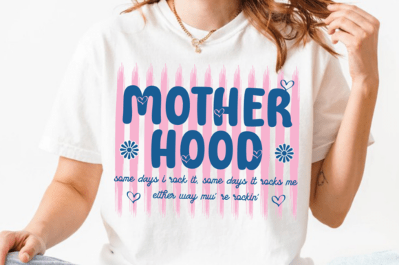Motherhood PNG & SVG: Graphics for T-Shirt Designs