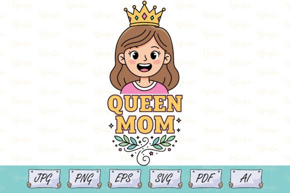 Review: Mother s Day T-Shirt Queen Mom SVG for Embroidery