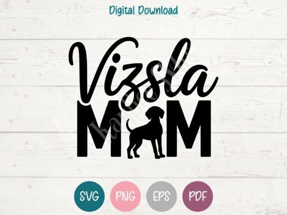 Review: Vizsla Mom SVG PNG EPS PDF Design for Embroidery