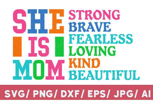 She Is Mom SVG: A Designer's Review for Mother's Day Projects