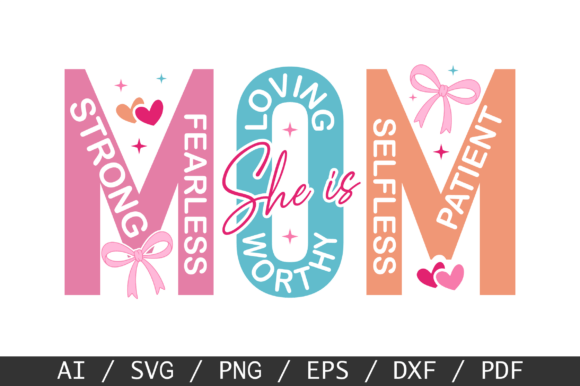 She is Mom SVG: Premium Graphics for T-Shirt Designs