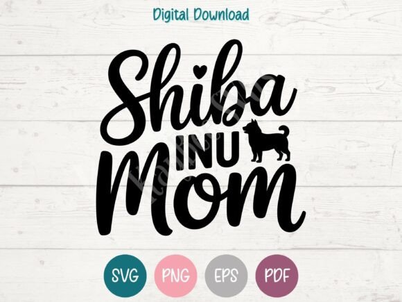 Shiba Inu Mom Graphics for T-Shirt Designs & Branding